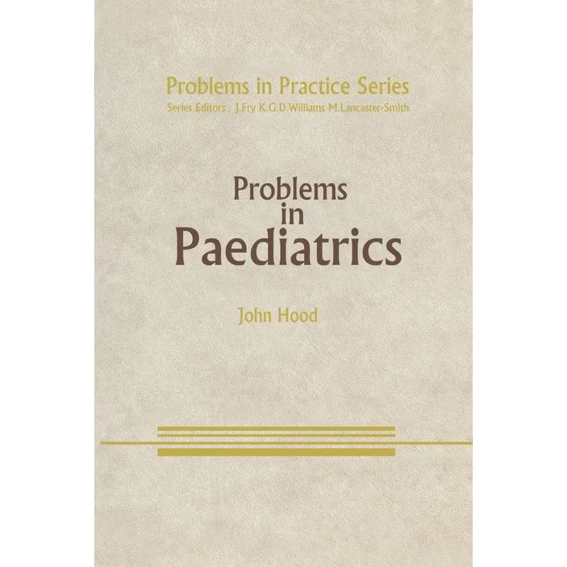 Problems in Paediatrics