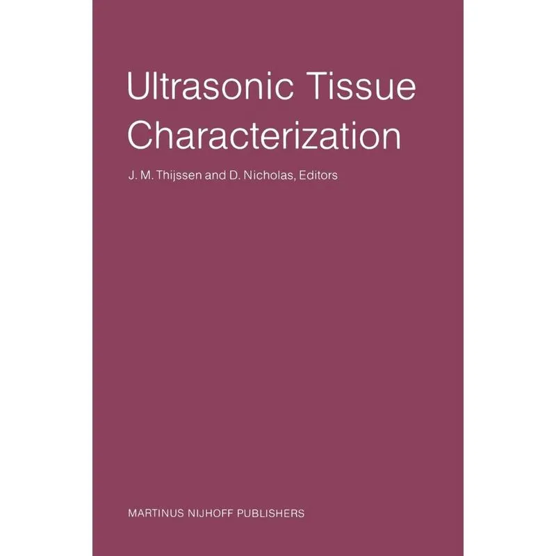 Ultrasonic Tissue Characterization
