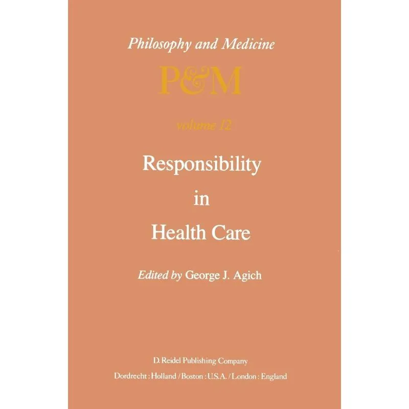 Responsibility in Health Care