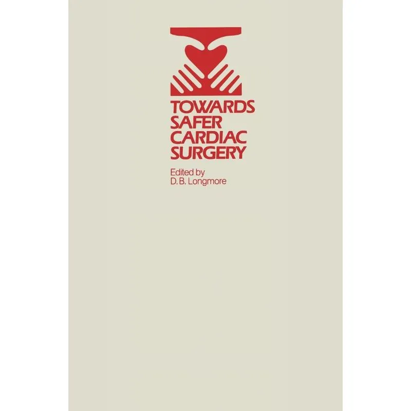 Towards Safer Cardiac Surgery