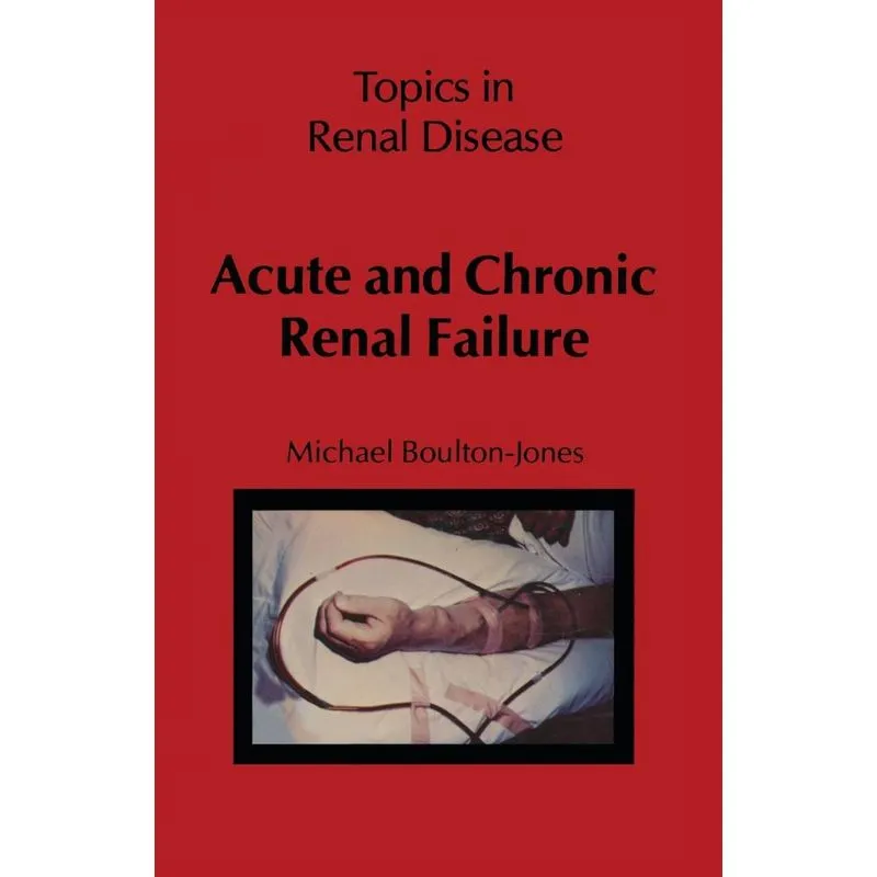 Acute and Chronic Renal Failure