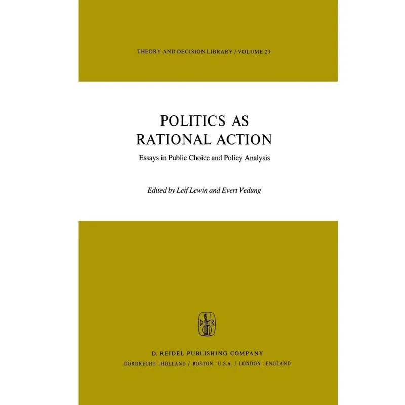 Politics as Rational Action