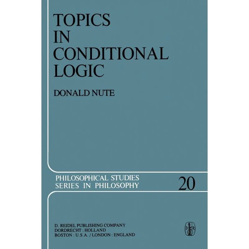 Topics in Conditional Logic