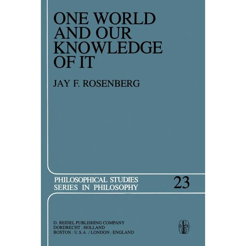 One World and Our Knowledge of It