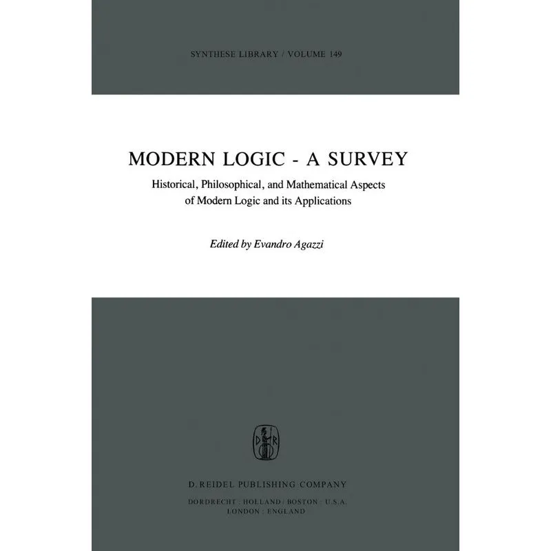 Modern Logic a Survey