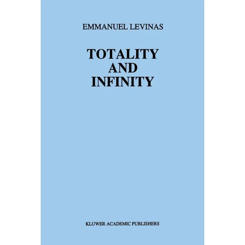Totality and Infinity