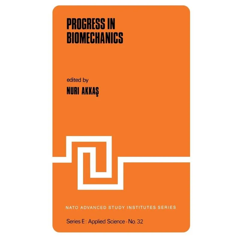 Progress in Biomechanics