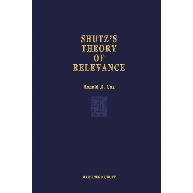 Schutzs Theory of Relevance