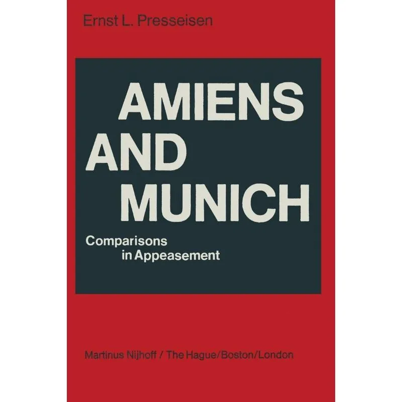 Amiens and Munich