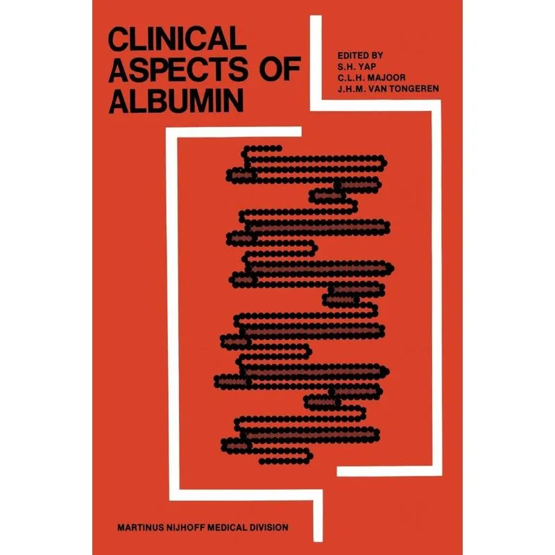 Clinical Aspects of Albumin