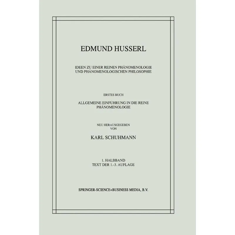 Ideen zu einer Reinen Phänomenologie und Phänomenologischen