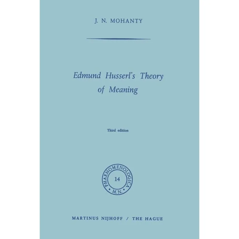 Edmund Husserls Theory of Meaning