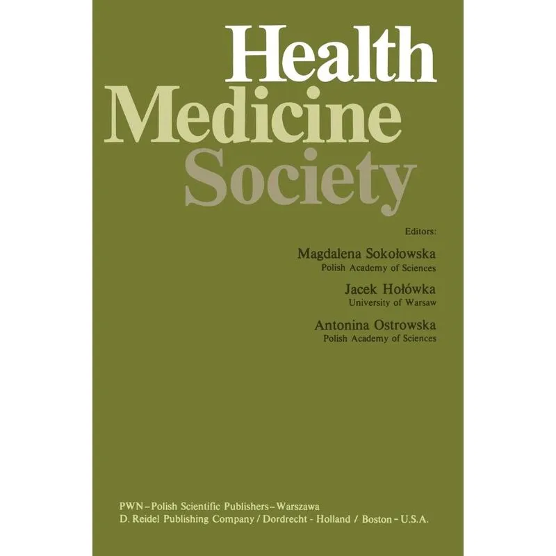 Health, Medicine, Society