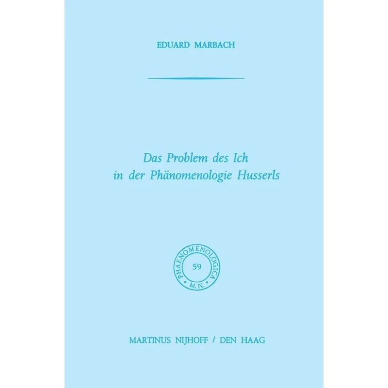 Das Problem des Ich in der Phänomenologie Husserls