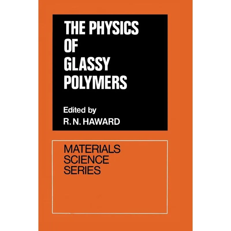 The Physics of Glassy Polymers
