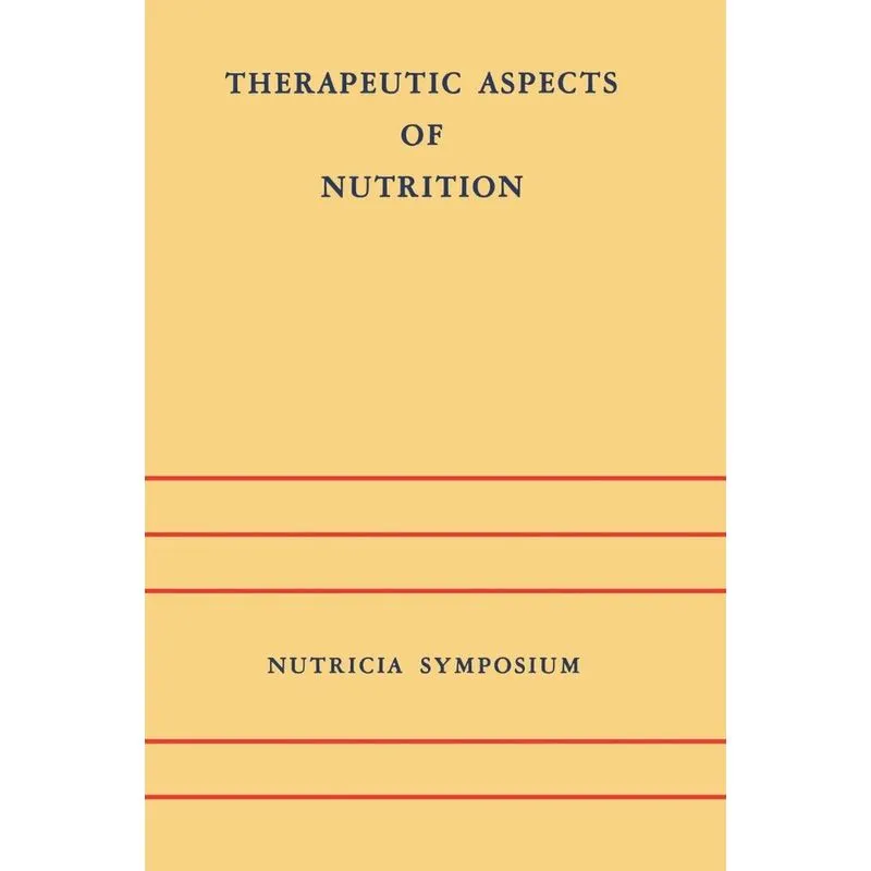 Therapeutic Aspects of Nutrition