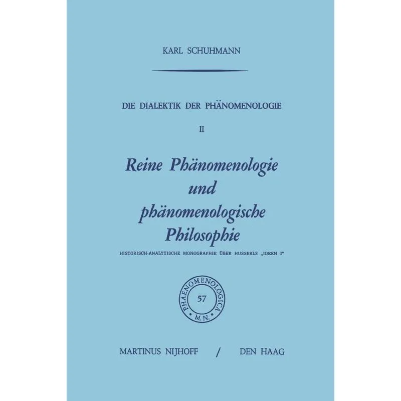 Die Dialektik der Phänomenologie II