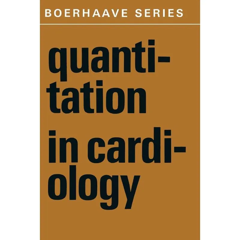 Quantitation in Cardiology
