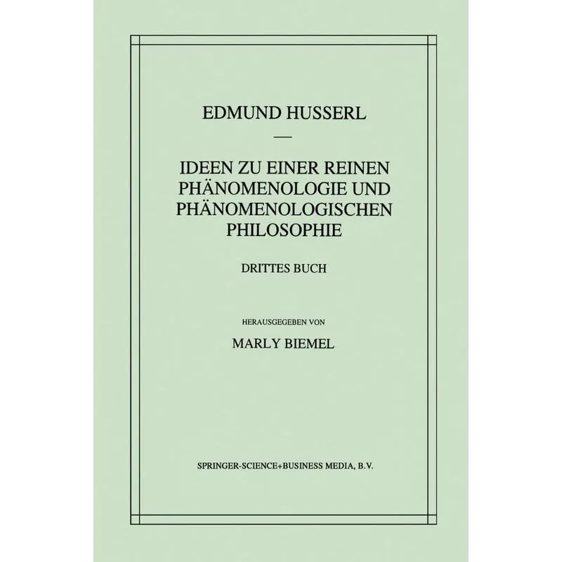 Ideen zu einer reinen Phänomenologie und phänomenologischen