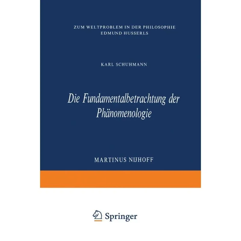 Die Fundamentalbetrachtung der Phänomenologie