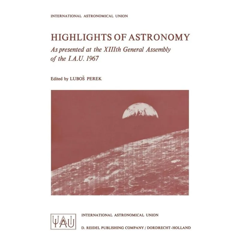 Highlights of Astronomy