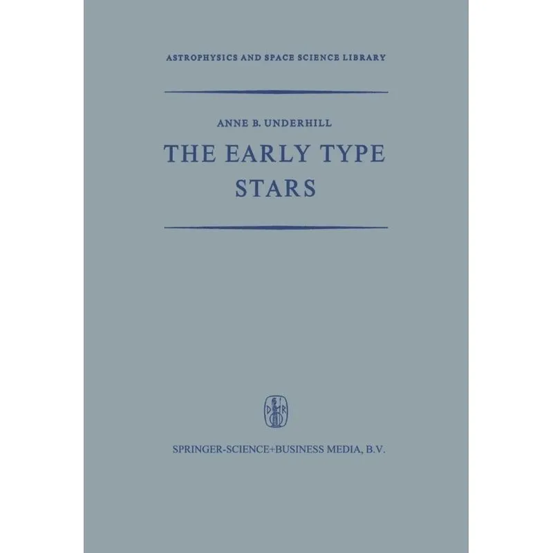 The Early Type Stars