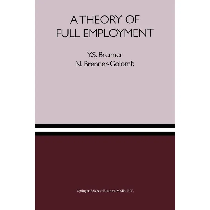 A Theory of Full Employment
