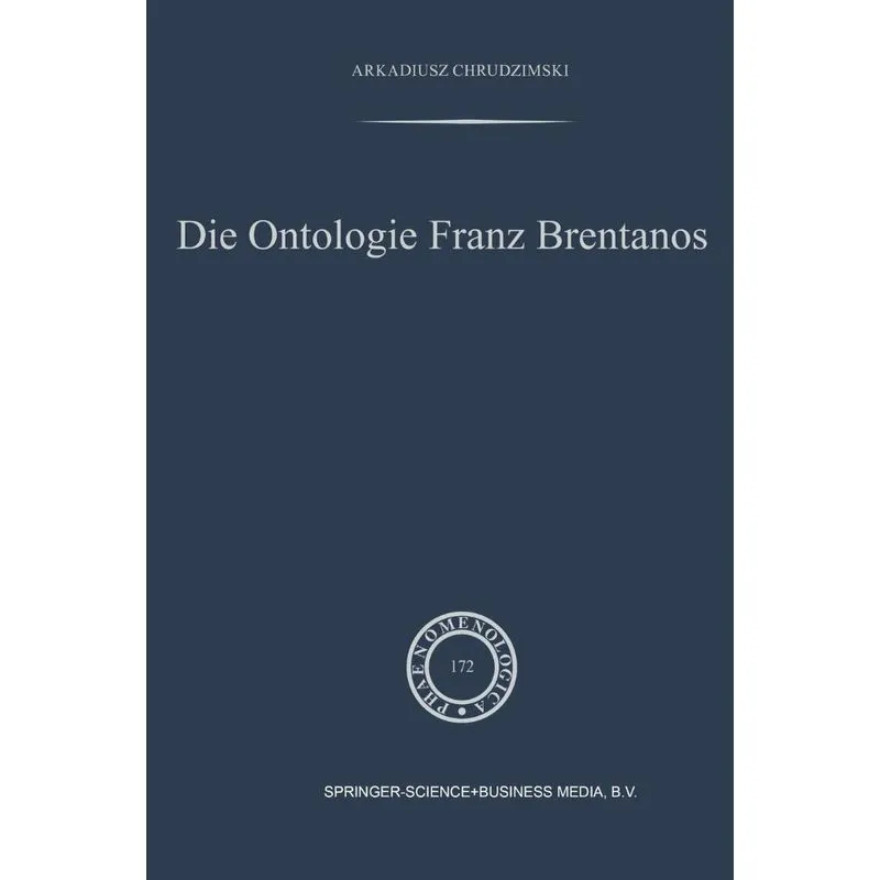 Die Ontologie Franz Brentanos