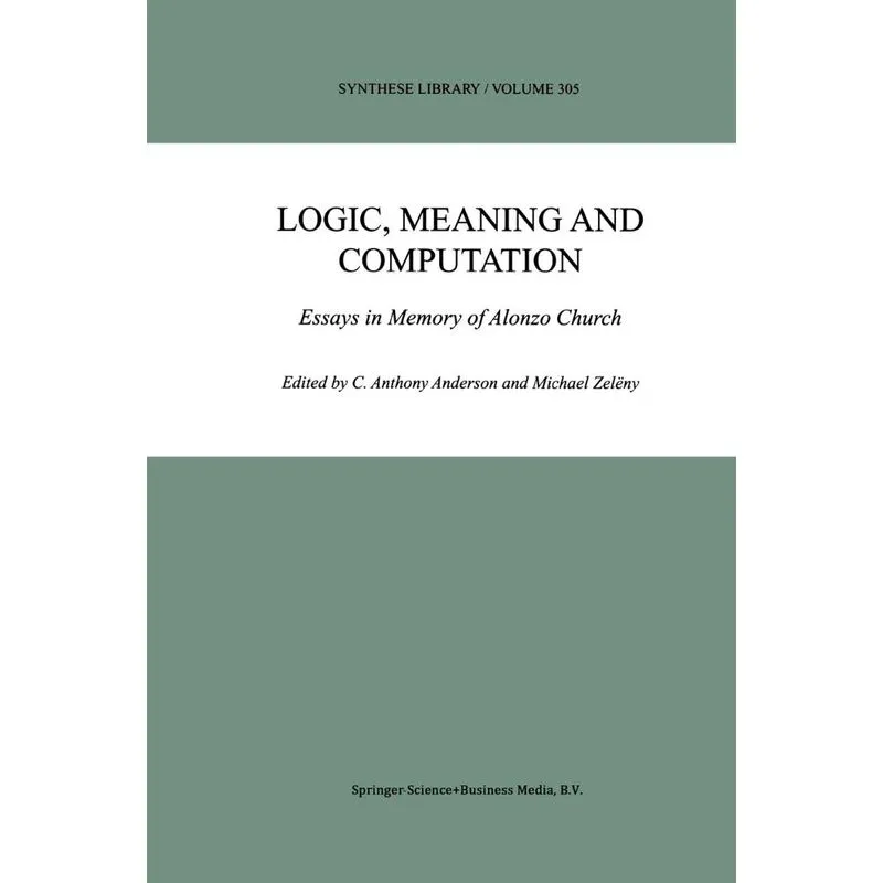 Logic, Meaning and Computation