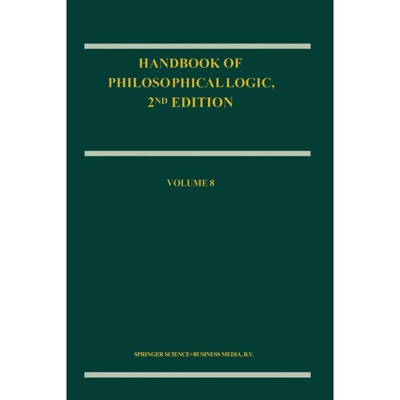 Handbook of Philosophical Logic