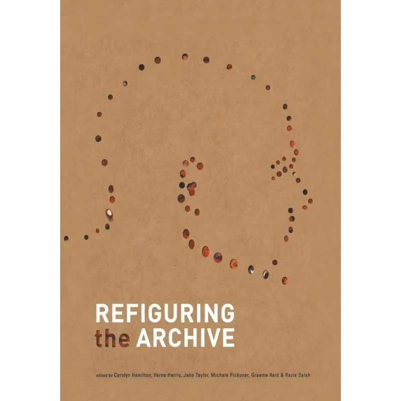 Refiguring the Archive