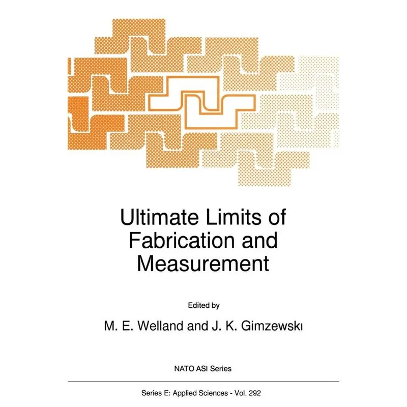 Ultimate Limits of Fabrication and Measurement