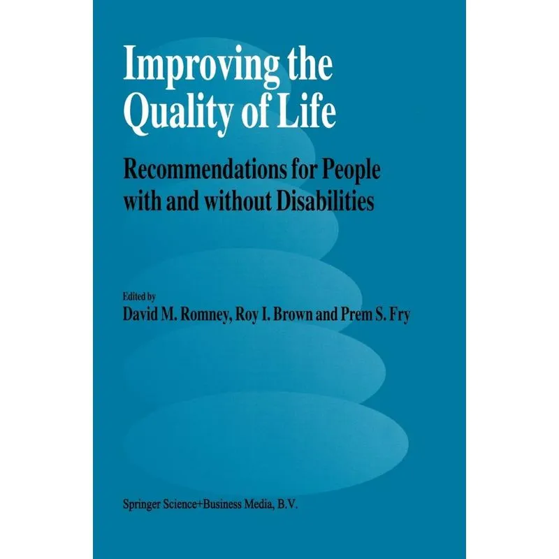 Improving the Quality of Life