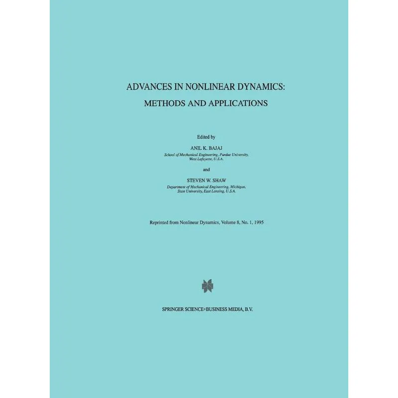 Advances in Nonlinear Dynamics