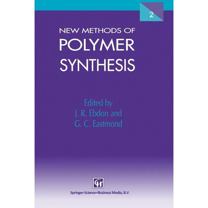 New Methods of Polymer Synthesis