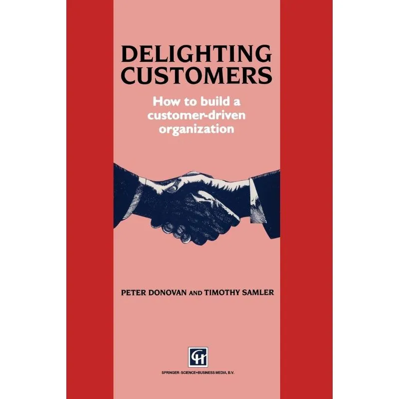 Delighting Customers