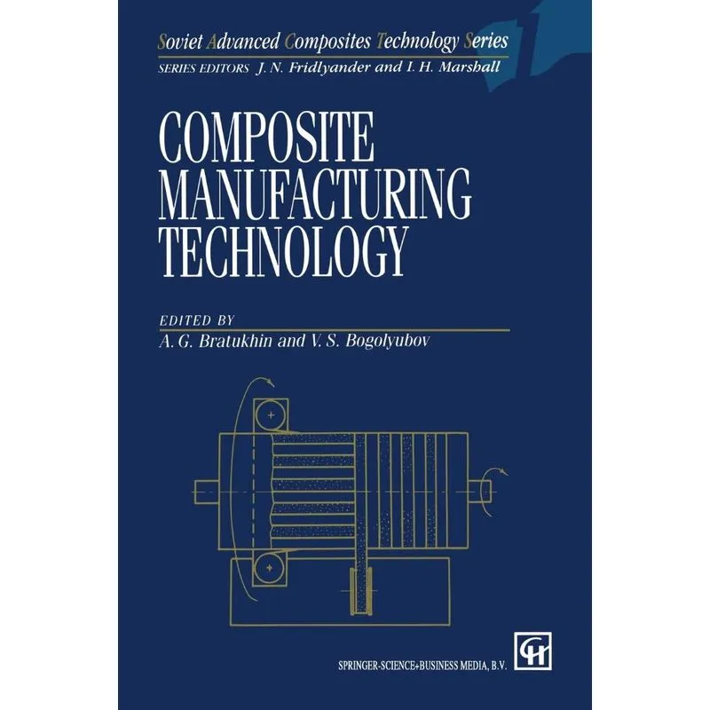 Composite Manufacturing Technology