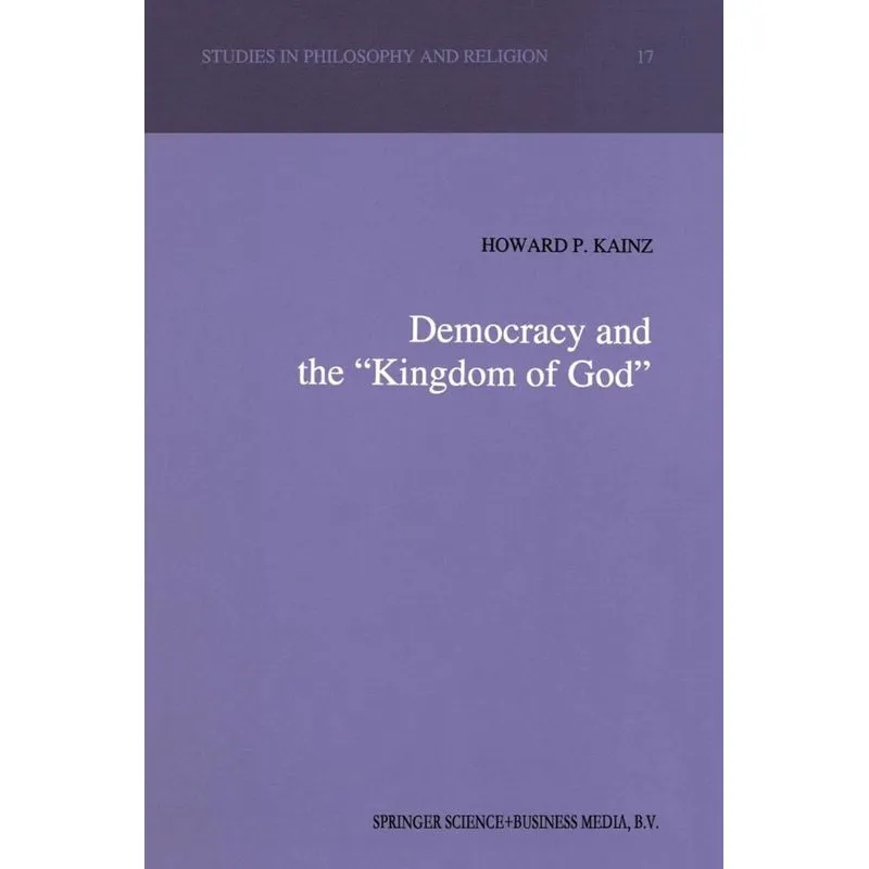 Democracy and the Kingdom of God
