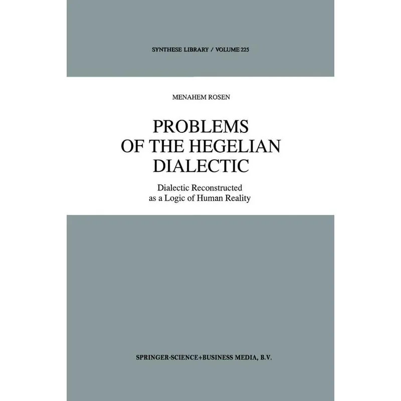 Problems of the Hegelian Dialectic