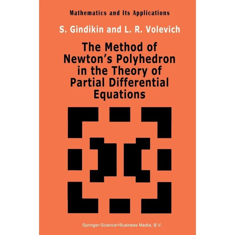 The Method of Newtons Polyhedron in the Theory of Partial