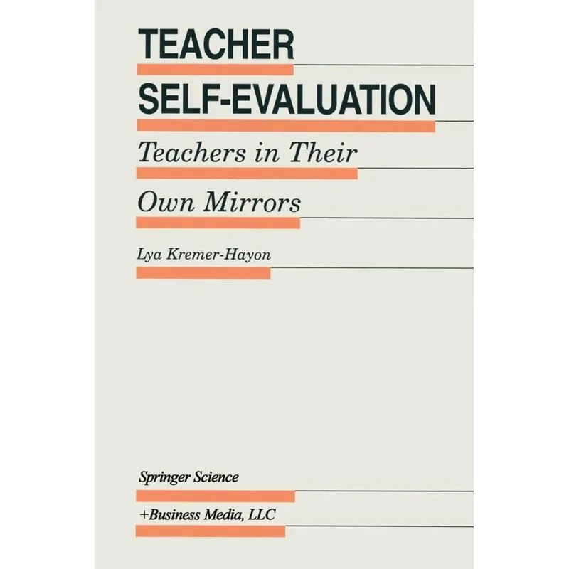Teacher Self-Evaluation