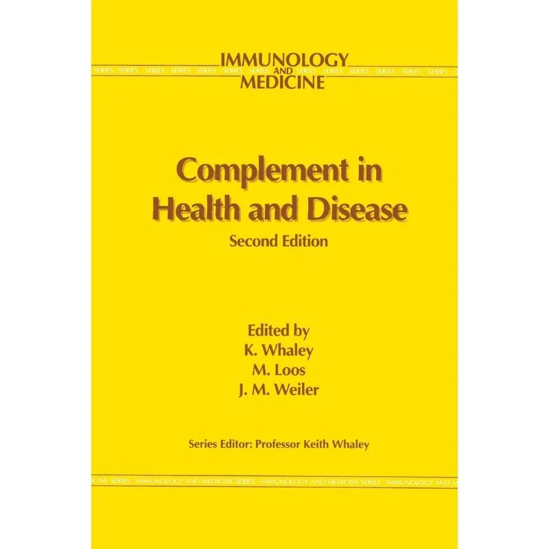 Complement in Health and Disease