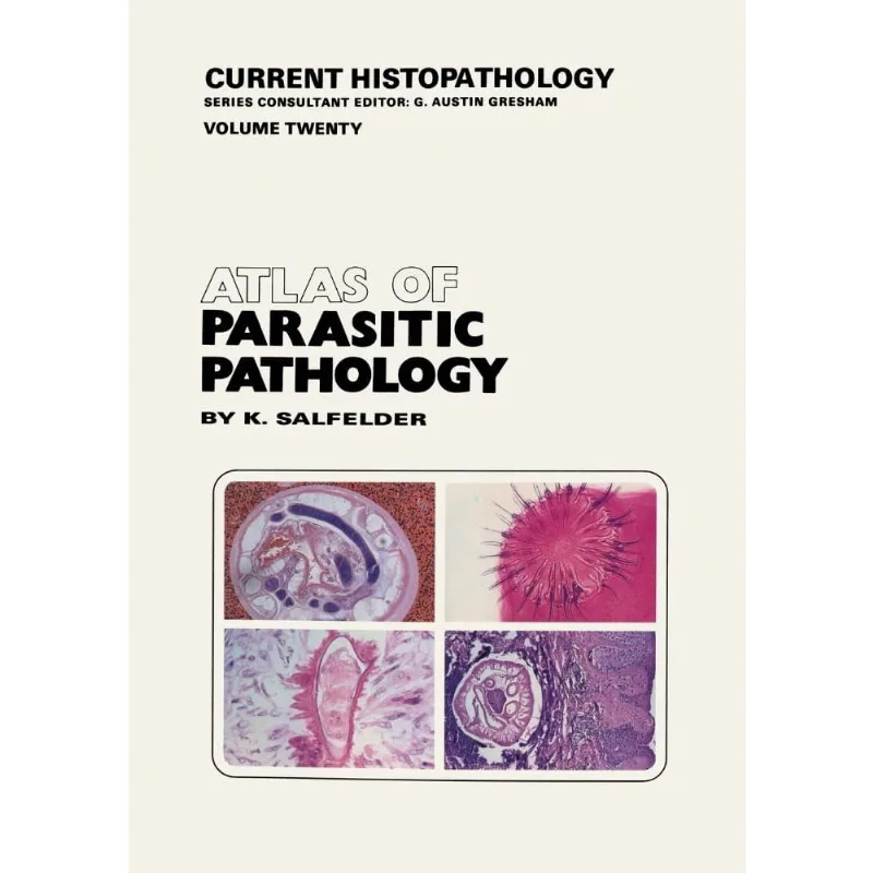 Atlas of Parasitic Pathology