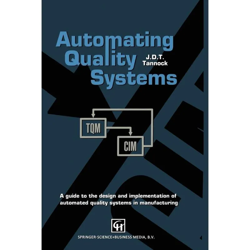 Automating Quality Systems