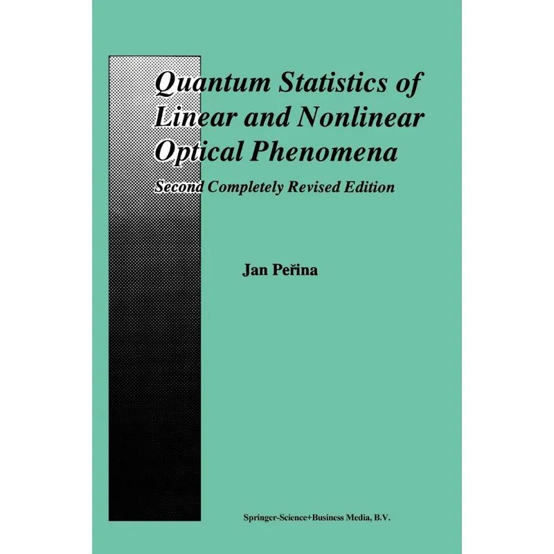 Quantum Statistics of Linear and Nonlinear Optical Phenomen