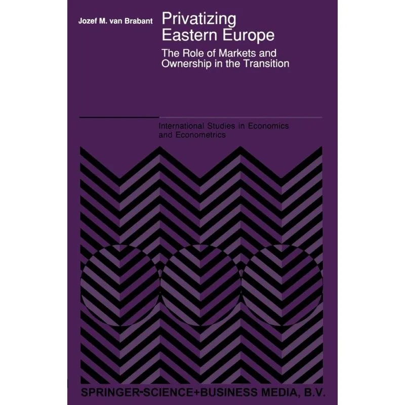 Privatizing Eastern Europe