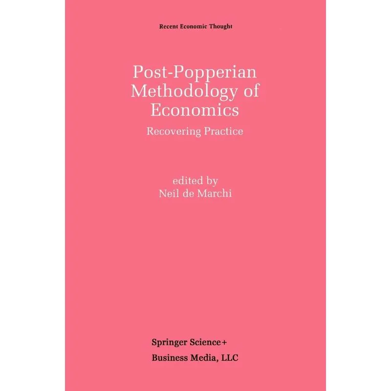 Post-Popperian Methodology of Economics