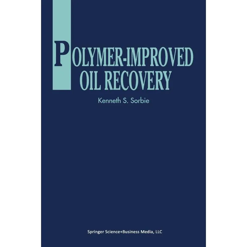 Polymer-Improved Oil Recovery