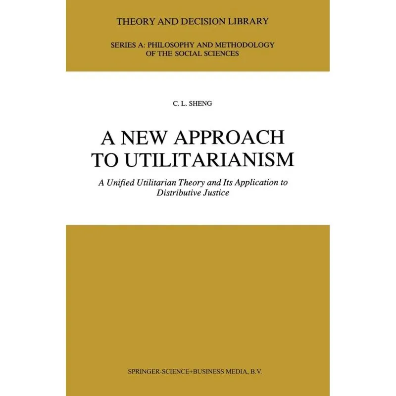 A New Approach to Utilitarianism