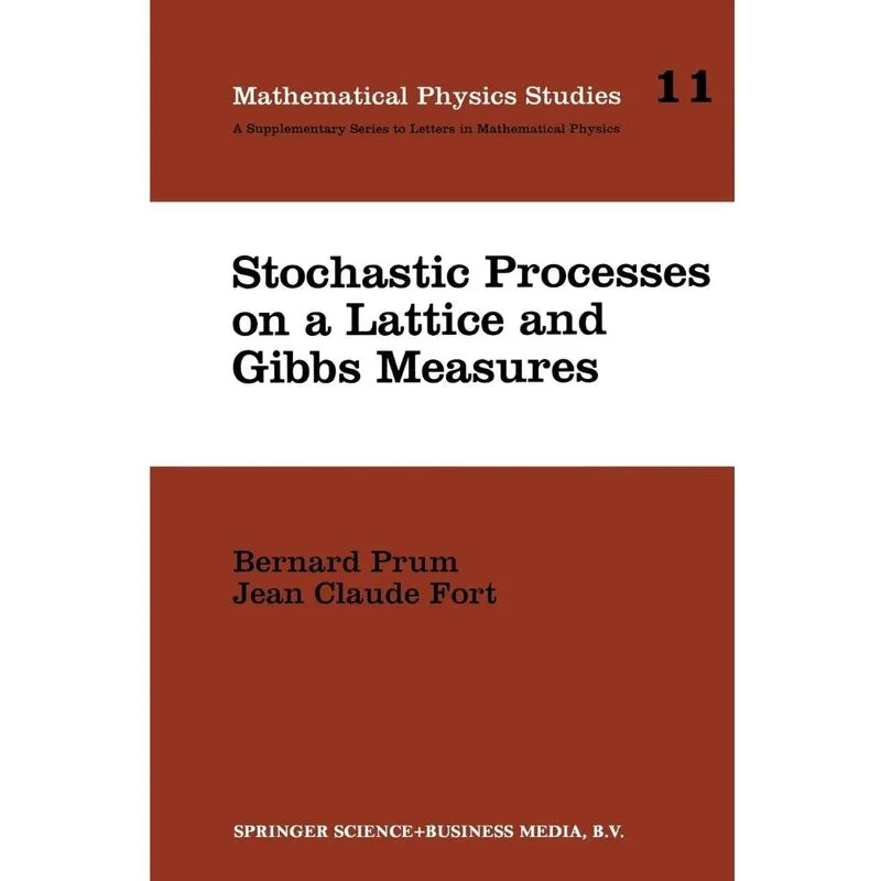 Stochastic Processes on a Lattice and Gibbs Measures